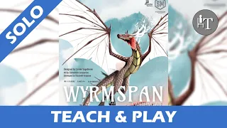 Tutorial & Solo Playthrough of Wyrmspan - Dragons For The Win!
