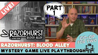 Razorhurst: Blood Alley - Live Playthrough - Part 1 of 6