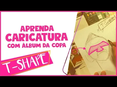 COMO FAZER CARICATURA COM O A? LBUM DA COPA 2018 - T - SHAPE