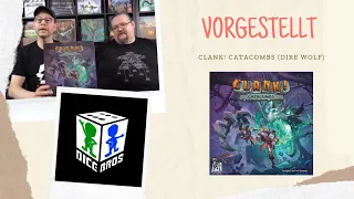 VORGESTELLT: Clank! Catacombs (Dire Wolf)