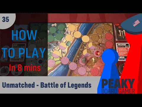 Unmatched: Battle of Legends - How to play Video - Peaky Boardgamer