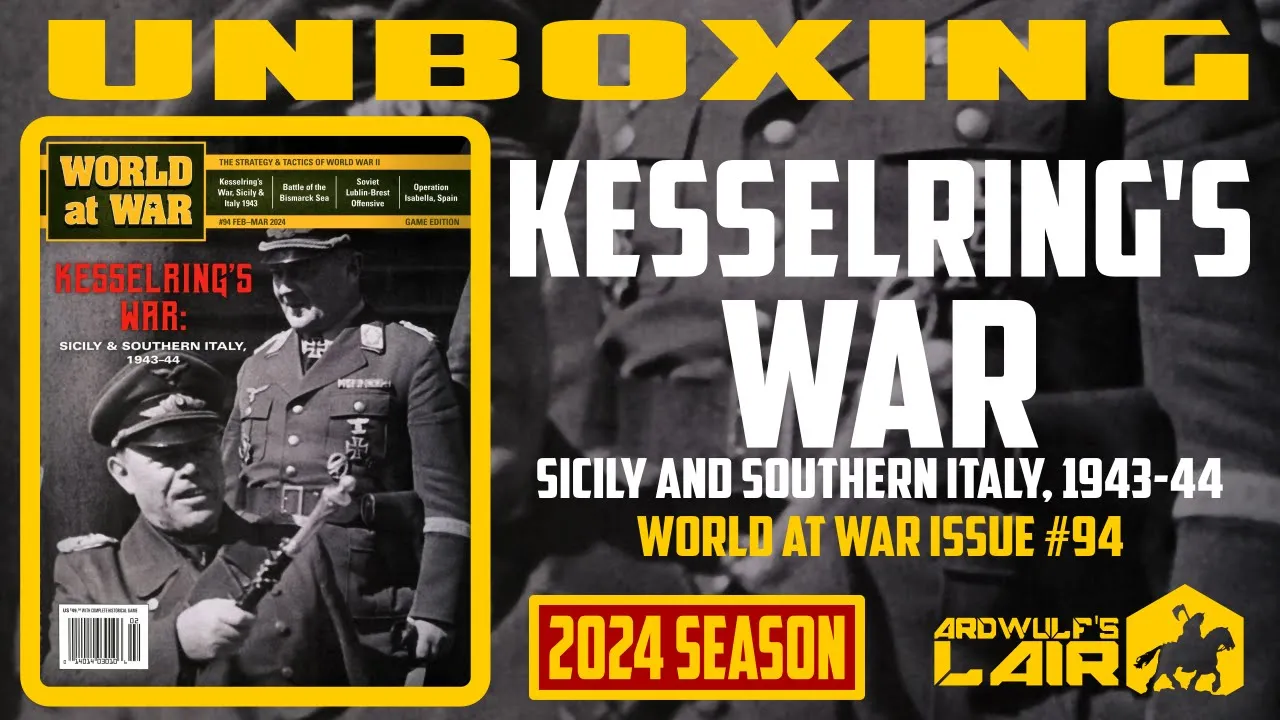 Unboxing | Kesselring's War (World at War Magazine Issue 94)