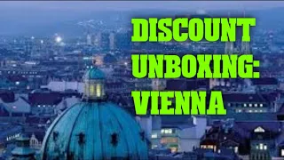 Unboxing Vienna bought at discount