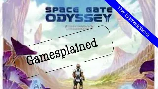 Space Gate Odyssey Gamesplained - Follow Up