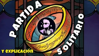 PARTIDA en SOLITARIO a La Comunidad del Anillo EL JUEGO DE BAZAS