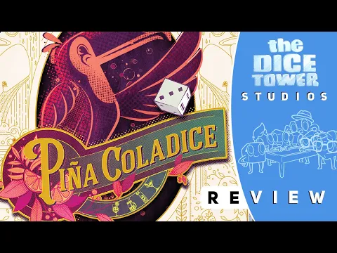 Piña Coladice Review - Put the Dice in the Coconut