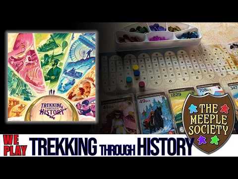 Trekking though History Rules Discussion and Playthrough