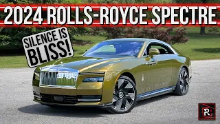 The 2024 Rolls-Royce Spectre Is A Spectacular Ultra Quiet Luxury Coupe With 007 Vibes