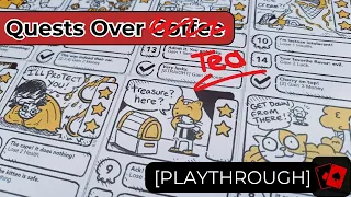 Playthrough | Quests Over C̶o̶f̶f̶e̶e̶ Tea