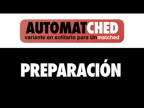 Automatched - Preparación