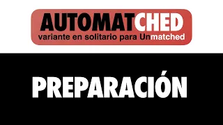 Automatched - Preparación
