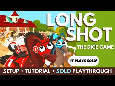 Long Shot The Dice Game | Full Solo Playthrough | Learn to Setup and Play