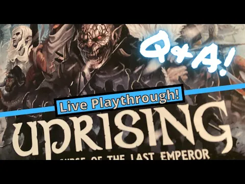 Uprising Solo: Solo Playthroughs Welcomes Team Uprising! (GAMEFOUND CAMPAIGN GOES LIVE 10/7)