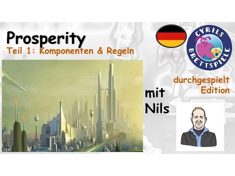 Cyrils Brettspiele - Prosperity Brettspiel (S17E01) - Komponenten & Regeln