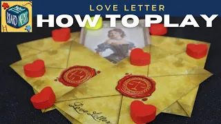 How to Play Love Letter in less than 4 minutes