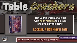 Table Crashers - Lockup: A Roll Player Tale