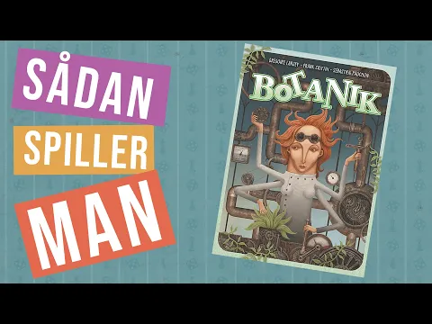 Sådan spiller du BOTANIK