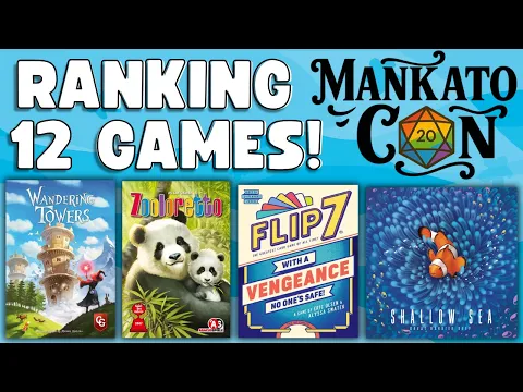 Recapping Mankato Con and Ranking the 12 Games we Played There!