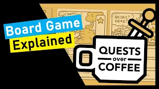 Quick Overview of Quests Over Coffee