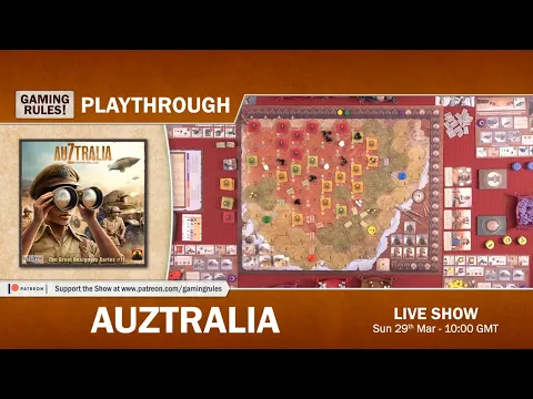 AuZtralia - Live Playthrough with Paul Grogan and friends
