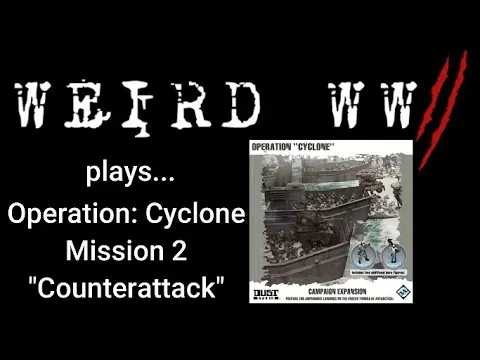 Dust Tactics - Operation Cyclone - Mission 2 "Counterattack"