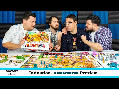 Never Bored Gaming | Kickstarter Preview | Ruination