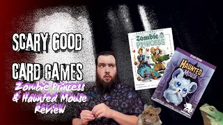 Scary Good Games! Zombie Princess & Haunted Mouse Card Games Review