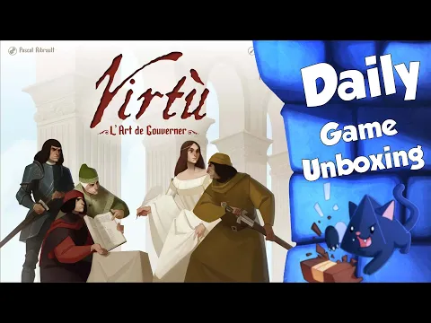 Virtu' - Daily Game Unboxing