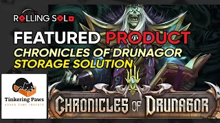 Featured Product | Tinkering Paws | Chronicles of Drunagor & Apocalypse Storage Solution