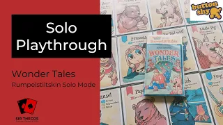 Solo Playthrough | Wonder Tales (PNP, Button Shy Games)