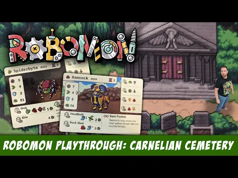 RoboMon Playthrough: Carnelian Cemetery [Prototype]