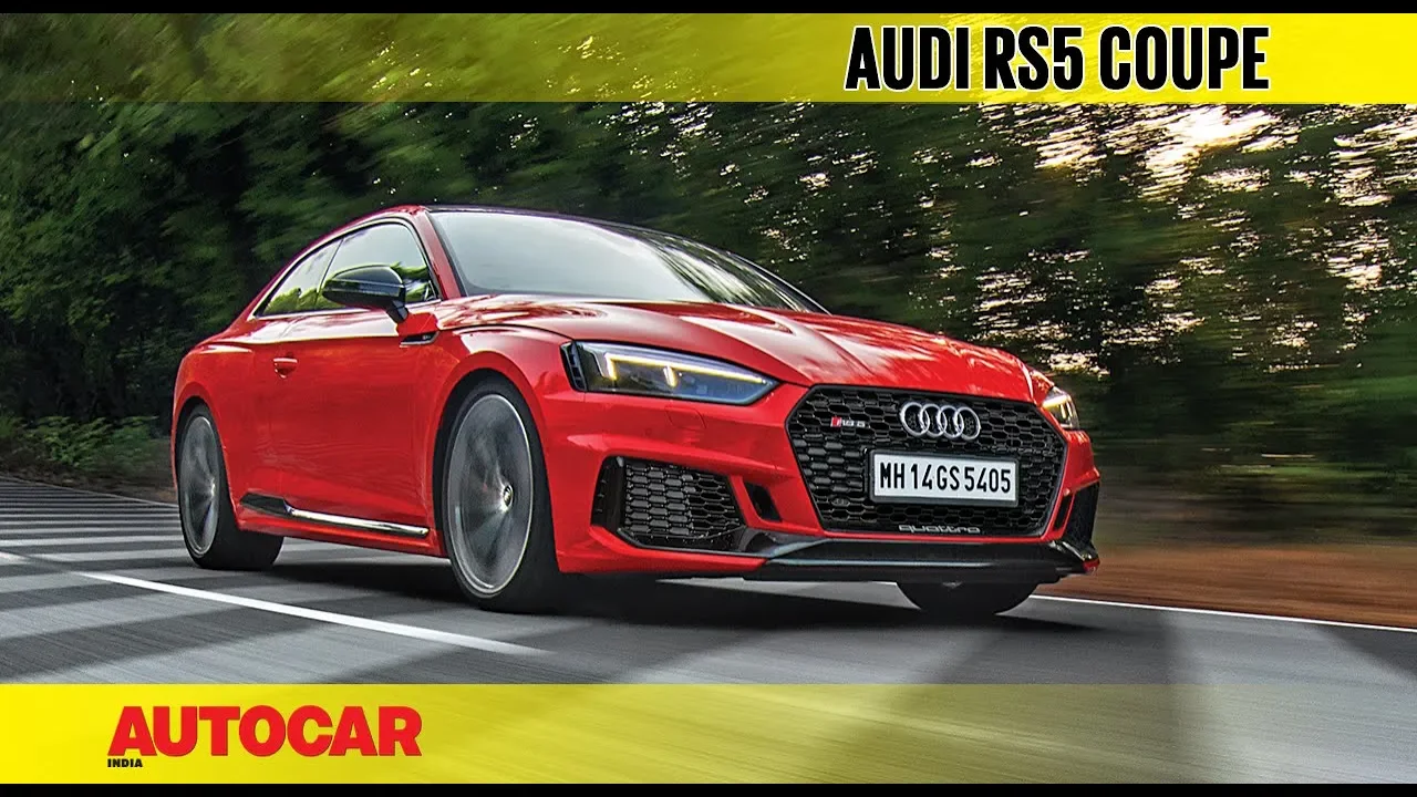 2018 Audi RS5 Coupé | First Drive Review | Autocar India