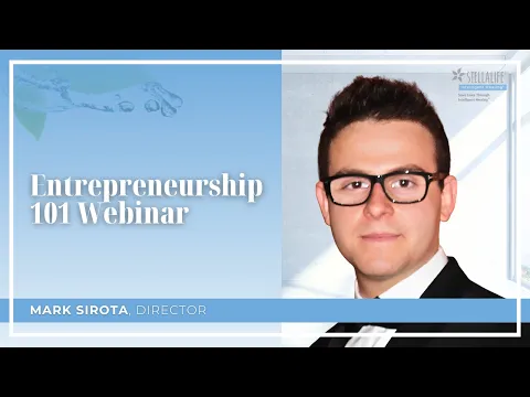 Entrepreneurship 101 Webinar with Mark Sirota, Director