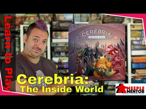 Learn to Play: Cerebria The Inside World
