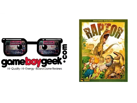 Raptor Review with the Game Boy Geek
