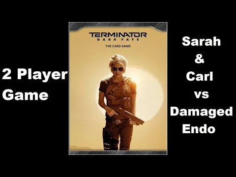 Terminator Dark Fate The Card Game Episode 1