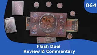 Flash Duel - Review & Commentary | 064 | CulBlu and Cardboard