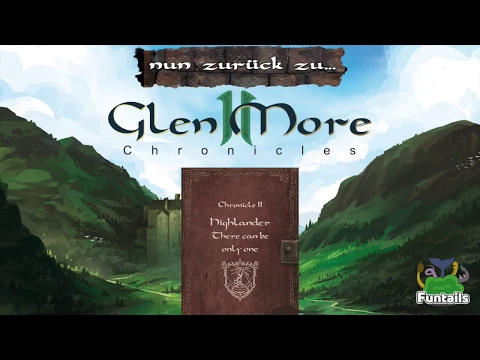 Glen More II: Chronicles - Chronicle II: Highlander - There can be only one (Deutsch)