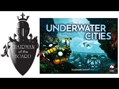 Underwater Cities Review - Chairman of the Board