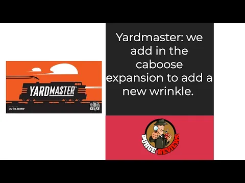 The Purge: # 4692 Yardmaster: Caboose Expansion: Do you need this expansion?
