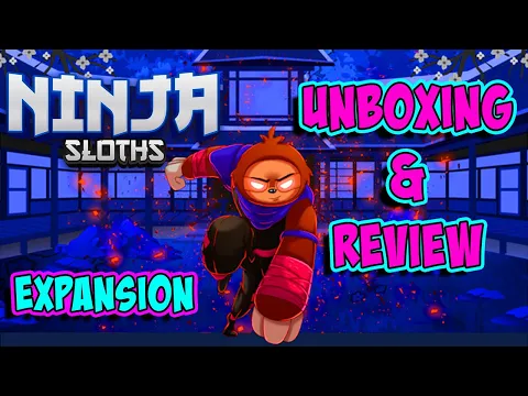 Ninja Sloths Sorcerer's Expansion Pack Unboxing