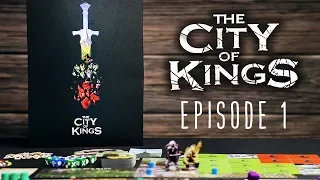 The City of Kings Episode 1