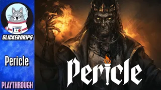 Pericle: Gathering Darkness | Playthrough