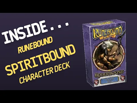 Inside…Runebound: Spiritbound Character Deck (4K60fps)