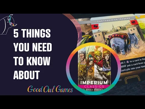 5 Things You Need To Know About Imperium: Classics