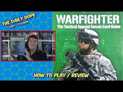 Warfighter: Modern Edition - How to Play and Review on The Daily Dope #327