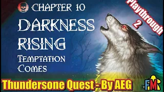 Solo playthrough - TSQ: Darkness Rising - Temptation Comes
