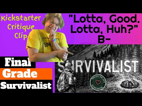 Survivalist- So Many Expansions - Final Grade - Kickstarter Critique Clip