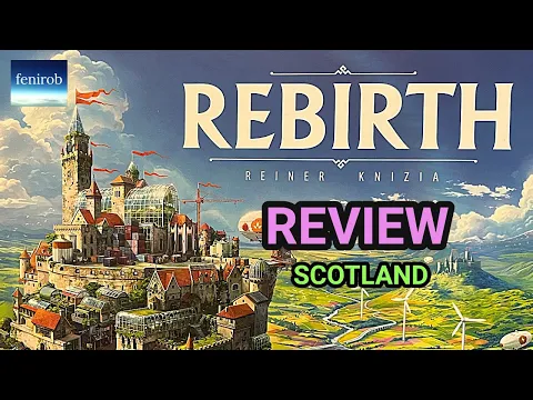 Rebirth Board Game | Review | Scotland