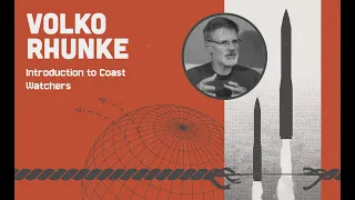 MdG24 - Volko Ruhnke - Introduction to Coast Watchers